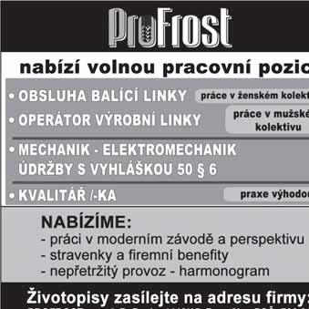 18 nabídka pracovních míst ZUŠ Vladimíra Ambrose Prostějov přijme školníka na plný úvazek. Nástup 1.8.2016. Kontakt 582 406 050 Hledáme brigádníky studenty i důchodce na lehčí manuální práce, Tel.