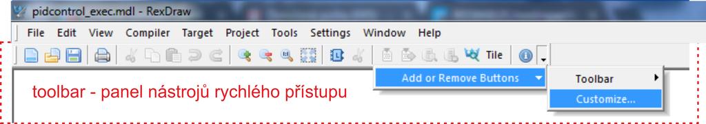 1.2.2 Toolbar - panel nástrojů rychlého přístupu Panel nástrojů rychlého přístupu usnadňuje přístup k často používaným funkcím. Panel lze schovat/zobrazit z hlavního menu menu View/Toolbar.