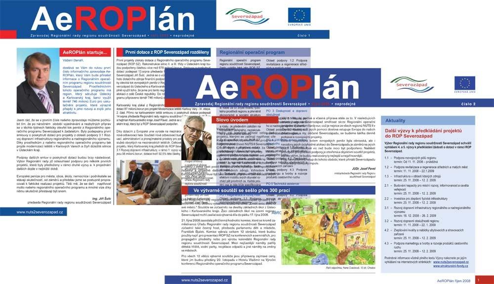 VÝROČNÍ ZPRÁVA 28 Newsletter ROP SZ se prezentoval také prostřednictvím vlastního zpravodaje AeROPlán.