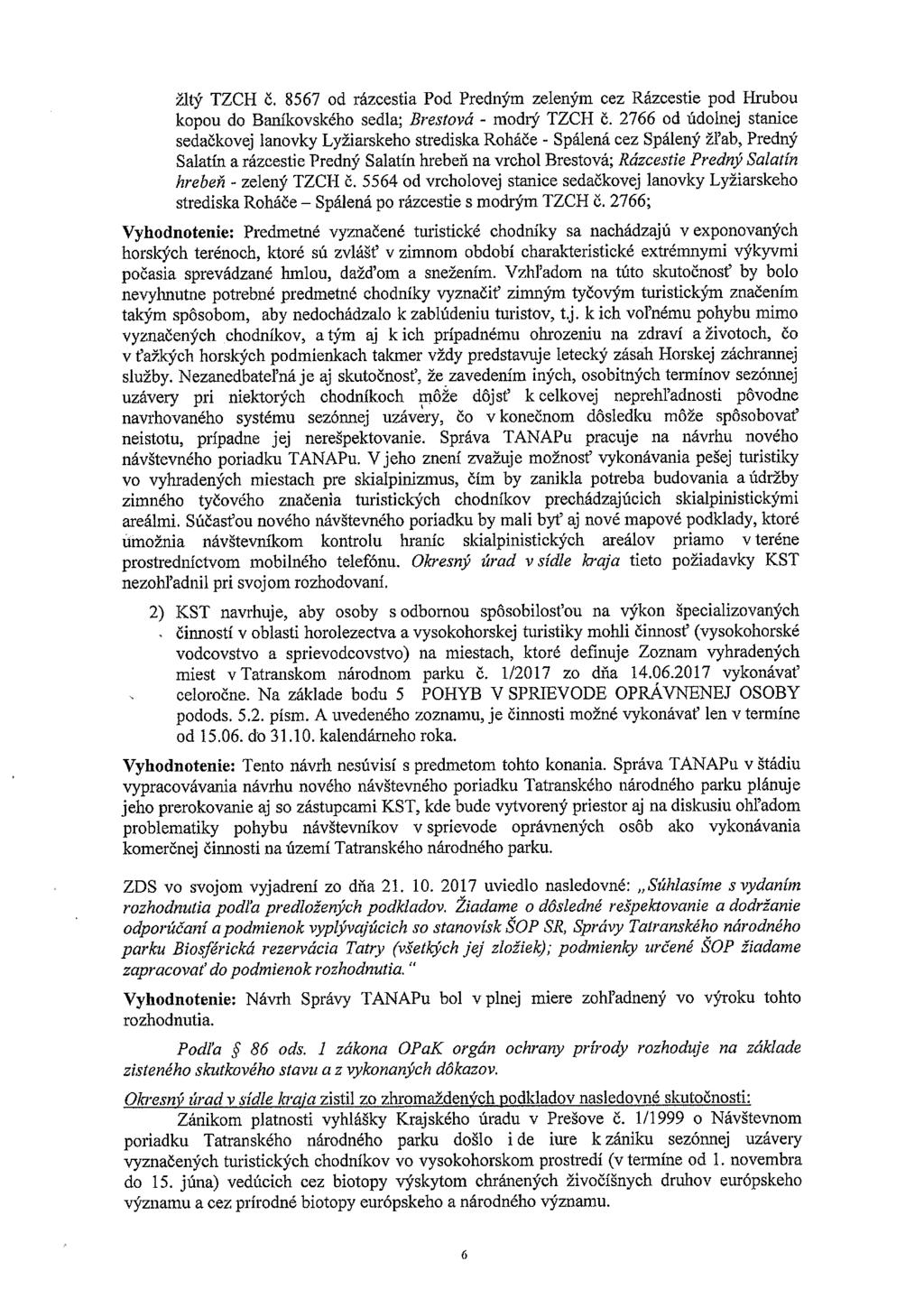 žitý TZCH Č. 8567 úd rázcestia Pod Predným zeleným cez Rázcestie pod Hrubou kopou do Baníkovského sedla; Brestová - modrý TZCH Č.