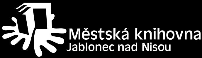 MĚSTSKÁ KNIHOVNA JABLONEC NAD NISOU, příspěvková organizace Ředitel: Mgr. Zbyněk Duda RUCE: NOVÉ LOGO má od letošního roku knihovna, která ho oficiálně ho představila 18.
