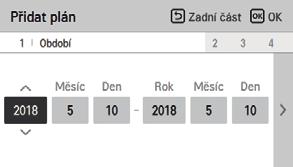 Nastavení provozu Přidat rozvrh bylo dokončeno Ve Fázi 1 se nastaví čas pro