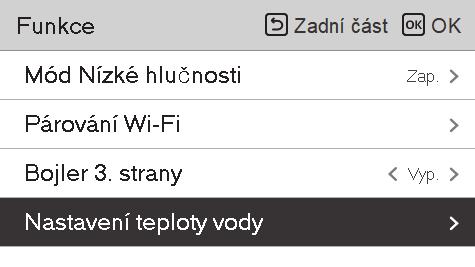 NASTAVENÍ FUNKCE 41 Nastavení teploty vody!