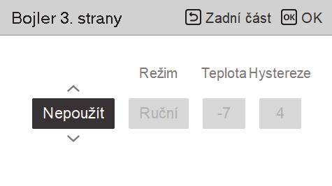42 NASTAVENÍ FUNKCE Kotel dodaný třetí stranou! POZNÁMKA Tato funkce není výchozí. Lze ji aktivovat po nastavení hodnoty v instalačním režimu.