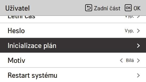 UŽIVATELSKÉ NASTAVENÍ 51 Inicializace plán Zahajte veškerá nastavení časovače na dálkovém ovladači.