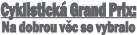REPORTÁŽ Z AKCE NAJDETE NA STRANĚ 32 boje na zelených trávnících aneb KAM ZA F TBALEM I.B TØÍDA, SK. A 6.