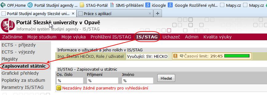 NÁVOD NA VYPLNĚNÍ ZÁPISU O SZZ V IS/STAG ZAPISOVATELEM. Důležité: po vyplnění údajů na příslušných formulářích je ihned uložte tlačítkem Uložit. Při přechodu na další stránku by se údaje smazaly.