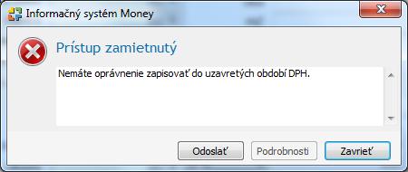 b/ Opravné priznanie k DPH V prípade, že je ptrebné zaslať Opravné priznanie k DPH pstupuje sa tak, že sa dvlá uzávierka.