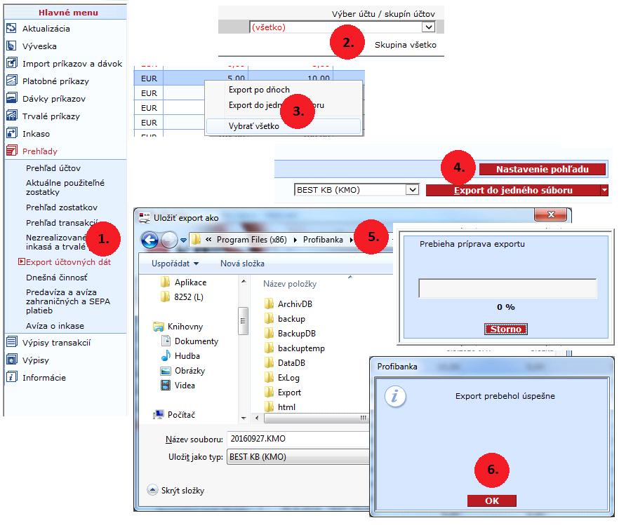 PRENOS VÝPISOV TRANSAKCIÍ EXPORT VÝPISOV TRANSAKCIÍ NA ZDROJOVOM PC 1. prejdeme do menu Prehľady / Export účtovných dát 2. v pravom hornom rohu v ponuke výber účtov zvolíme Všetko 3.