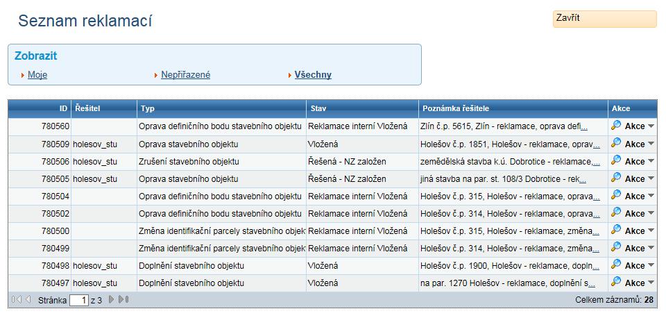 3) Pro daný SO neexistuje DB, dochází k vygenerování reklamace na změnu identifikační parcely SO a je nutné, aby příslušný  Řešení reklamací editorem v případě 2) a 3): Po zobrazení Všechny v Seznamu