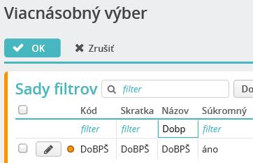 roliach môžete mať filter DoBPŠ.