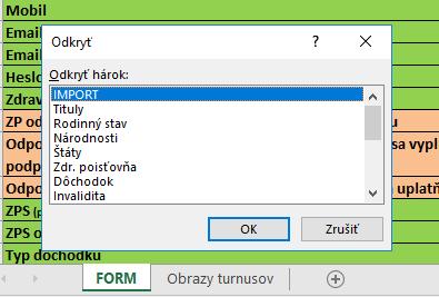 Súbor Osobná karta obsahuje list FORM, na ktorom je formulár na vyplnenie údajov. Import údajov sa nerealizuje z listu FORM, ten slúži len ako formulár na vyplnenie údajov novým zamestnancom, resp.