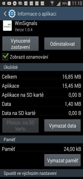 U telefonů s operačním systémem ios je to v Nastavení Oznámení WinSignals: U telefonů s operačním systémem Android je to v Nastavení Obecné - Správce aplikací WinSignals*: * Pro různé