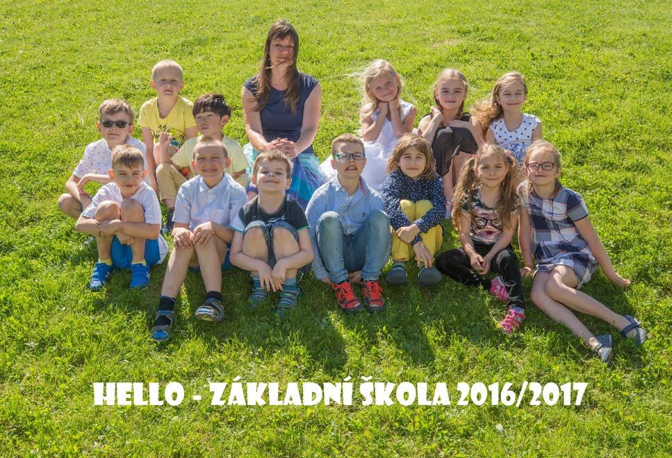 Žáci základní školy ve školním roce 2016/2017 1. třída třídní učitelka: Mgr.