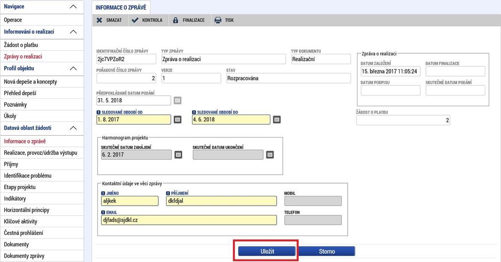 Postup při vyplňování ZoR/IoP/ZoU v ISKP Záložka Informace o zprávě obsahuje základní informace,