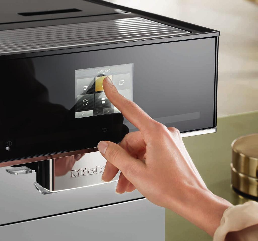 Exkluzivní přednosti Miele CM7 CM Touch Tipy pro skvělý požitek: kávovar CM7 můžete