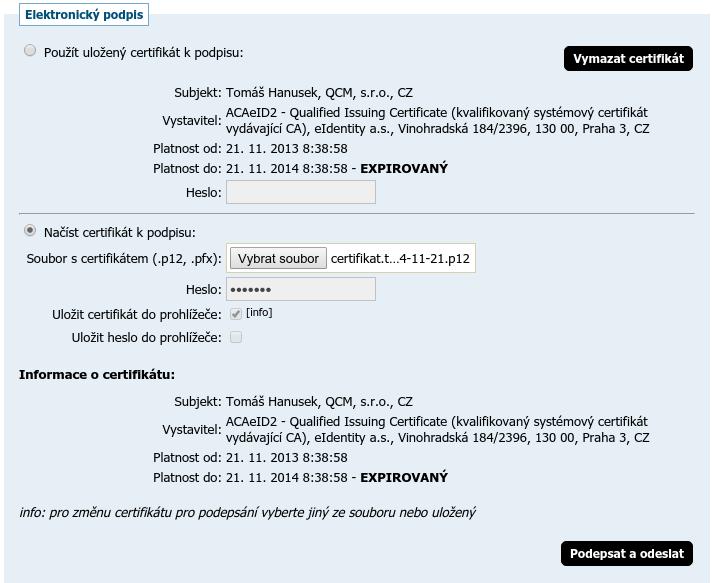 Po načtení zkontrolujte Informace o certifikátu - zda se jedná o správný a platný certifikát, kterým chcete daný elektronický úkon podepsat.