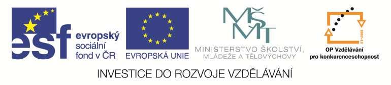 Tento materiál vznikl jako součást projektu, který je spolufinancován Evropským sociálním fondem a státním rozpočtem ČR.