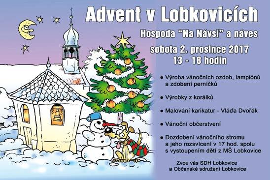 Naši koledníci se sbírky zúčastní ve dnech od 3. ledna do 10. ledna 2018. Sbírka je určena, stejně jako v jiných lokalitách na území České republiky, na pomoc lidem v nouzi u nás i v zahraničí.