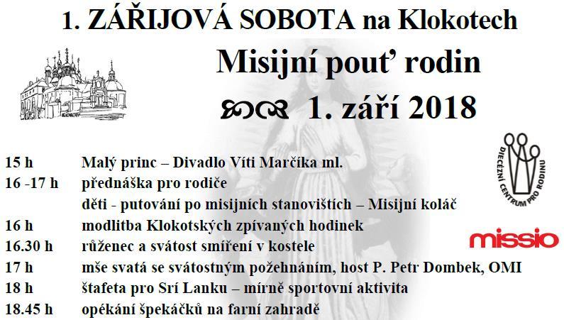 ZAJÍMAVÉ AKCE PRO DĚTI A MLÁDEŽ 6. - 10. 8. příměstský tábor 19. - 25. 8. Workship 2018 Manětín, Nečtiny, Plasy 31. 8. pátek - mše. sv.