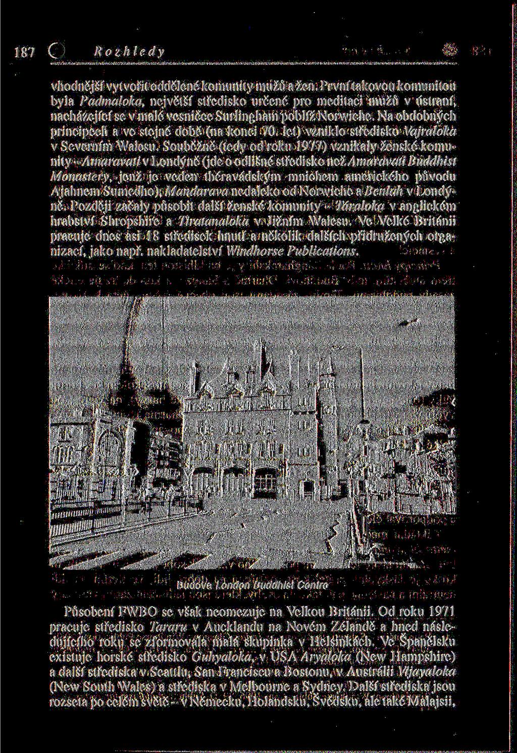 187 # Rozhledy vhodnější vytvořit oddělené komunity mužů a žen.