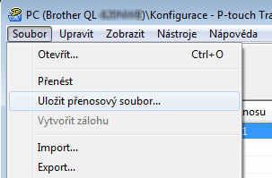 Přenos šablon pomocí programu P-touch Transfer Express (pouze systém Windows ) c Klikněte na nabídku [Soubor] [Uložit p enosový soubor].