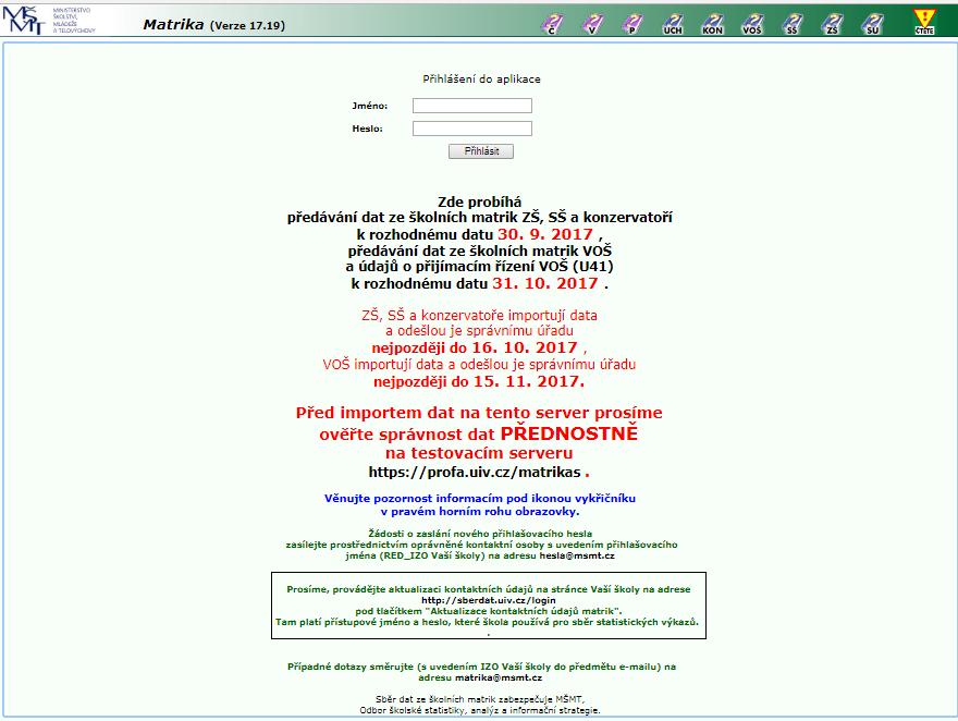 Obrázky v této nápovědě jsou z prostředí Internet Explorer, v jiném internetovém prohlížeči se aplikace může zobrazovat jinak. I. Přihlášení Do aplikace pro předávání údajů ze školních matrik se hlásíte na chráněný server na https://matrika.