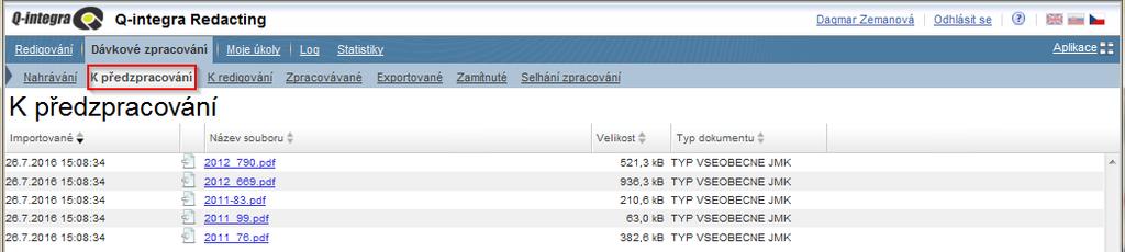 3 Posouzení předzpracovaného dokumentu Redigování dokumentu znamená vyhledání a označení citlivých informací v dokumentu k zakrytí.