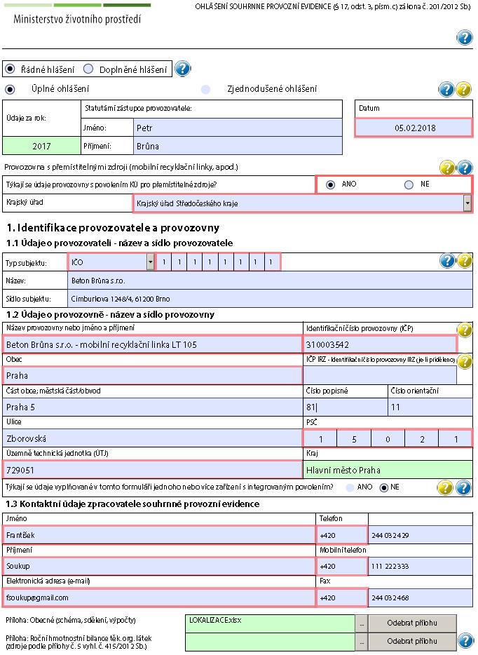 Pokud se jedná o přemístitelnou technologii, pak zde přepněte formulář na ANO a ze seznamu zvolte KÚ, který povolení k provozu vydal, viz tento náhled Adresa provozovny je adresa KÚ Středočeskéh o