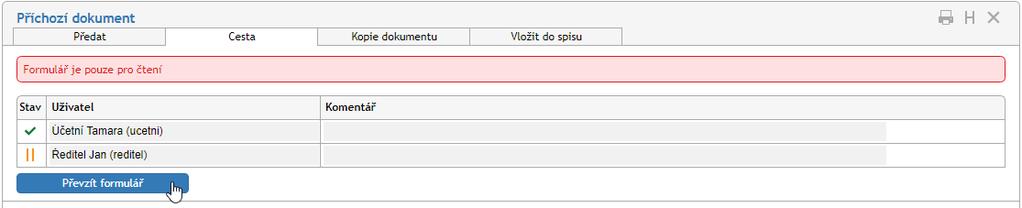 Toho docílíte sestavením koloběhu, v rámci kterého je dokument postupně předložen k vyjádření určeným osobám. K tomu ve formuláři slouží sekce Cesta.