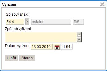 položkou Termín vyřízení. Objekty jsou po vyřízení přesunuty do složky Moje dokumenty Vyřízené. obr. 103. Dialogové okno pro vyřízení objektu z detailu obr. 104.