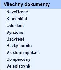 4. Referent Tato kapitola seznamuje uživatele se všemi funkcemi e-spis LITE, které jsou společné všem uživatelům. Značná část činností je společná pro různé typy dokumentů i spisy.