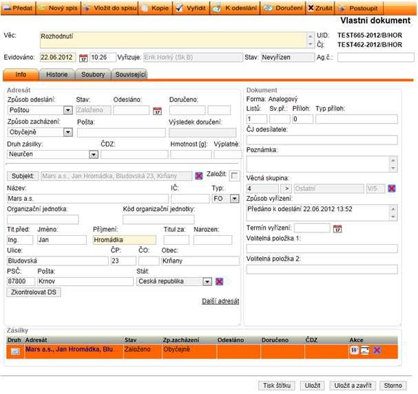 obr. 73. Ukázka zaevidované zásilky Poznámka: V případě, že dokument není určen k odeslání vyplňte do pole Způsob odeslání hodnotu Neodesílá se. 4.5.1.