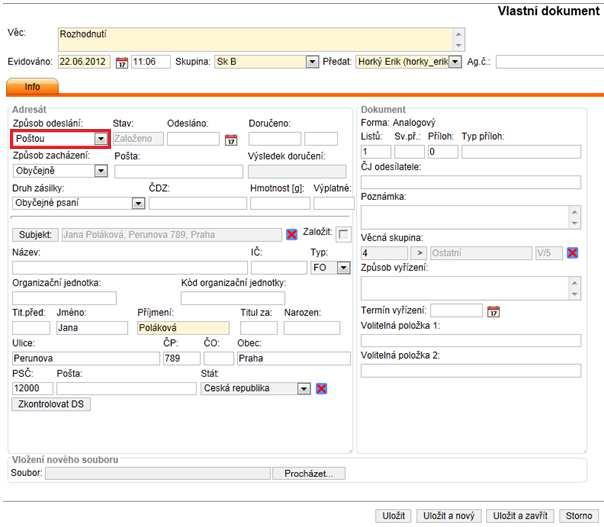 4.5.1.1. Evidence poštovního vypravení Na záložce Info vyplňte do pole Způsob odeslání hodnotu Poštou a zadejte další údaje o zásilce (způsob zacházení, druh zásilky apod.). obr. 74.