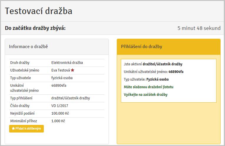 VI. PRŮBĚH DRAŽBY PŘED ZAHÁJENÍM DRAŽBY: Zájemce o dražbu by se měl minimálně hodinu před zahájením dražby přesvědčit, zda je v příslušné dražbě schváleným účastníkem Jste aktivní účastník dražby. 1.