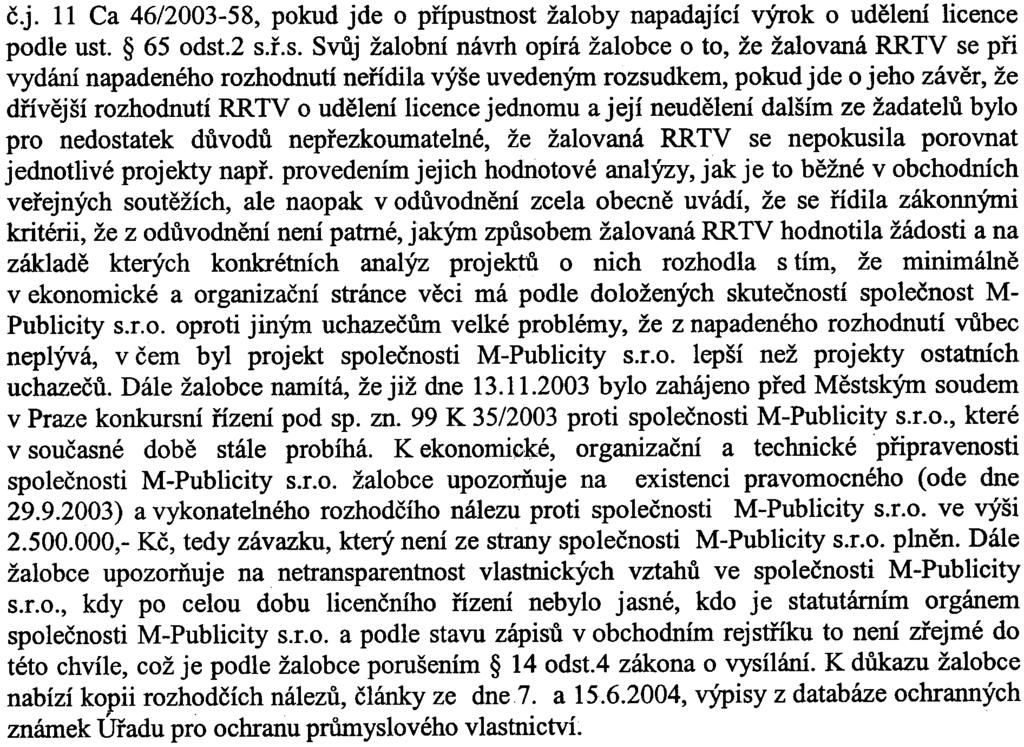 3 pokraèování 10 Ca 114/2004 è.j. 11 Ca 46/2003-58, pokud jde o pøípust