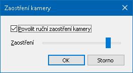 212 Jak nastavit zaostření kamery 1. Klikněte na tlačítko Ostření. Otevře se dialog Zaostření kamery. 2. Zaškrtněte volbu Povolit ruční zaostření kamery. 3.