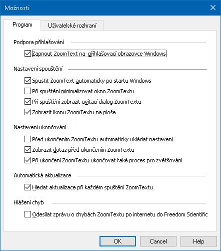 236 Předvolby programu Předvolby programu určují, jak se ZoomText spouští a ukončuje, také zde můžete zapnout automatickou aktualizaci programu. Jak upravit předvolby programu 1.