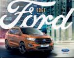 Luxusní design Více informací o konkrétním vybraném modelu Ford Vignale získáte v brožuře, kterou si můžete vyzvednout u vašeho prodejce Ford nebo na stránkách www.ford.