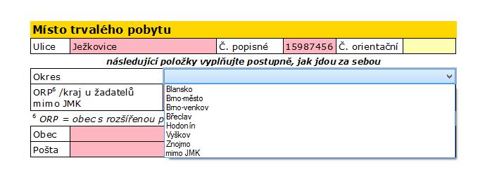 V případě, že Vaše obec není členěna na ulice, napište do kolonky ulice jméno