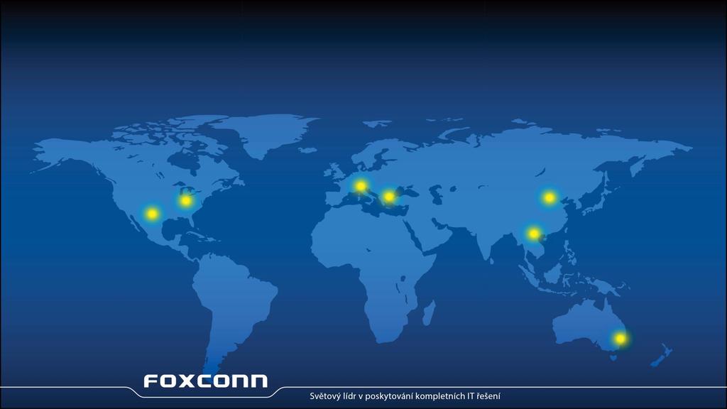 FOXCONN Kdo jsme Největší světový výrobce