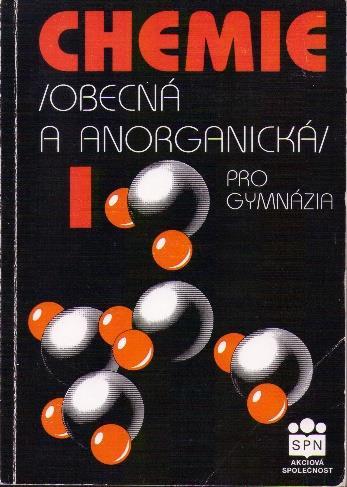 4.3 Chemie I (obecná a anorganická) pro gymnázia O učebnici Tato učebnice byla vydána jakou součást řady učebnic v nakladatelství SPN.