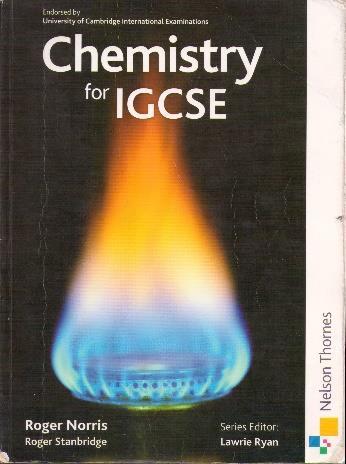 4.7 Chemistry for IGCSE O učebnici Tato učebnice (21) je určena pro úroveň IGCSE.Učebnice je rozdělena na 20 kapitol, které se dále dělí na podkapitoly.
