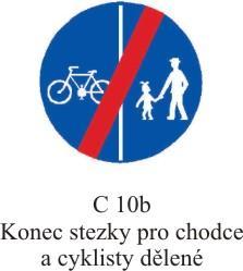 Tuto stezku smí užít také osoba jedoucí na osobním přepravníku Ostatním účastníkům provozu na pozemních komunikacích je její užívání zakázáno,