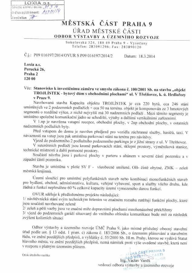 Vyjádření příslušného stavebního úřadu k záměru z hlediska územně