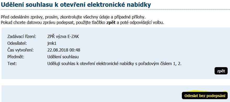 oprávněním smí posuzovat a hodnotit elektronické nabídky
