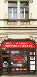 INZERCE INFORMUJEME VÁS NÁRODNÍ DIVADLO MORAVSKOSLEZSKÉ příspěvková organizace statutárního města Ostrava Čs.