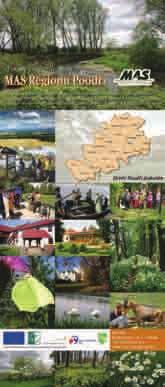 V rámci své činnosti a aktivit se sdružení zapojilo do systému značení domácích výrobků a přiřadilo se k regionům jako Šumava, Krkonoše a Beskydy, které již přidělovaly regionální značku výrobcům v