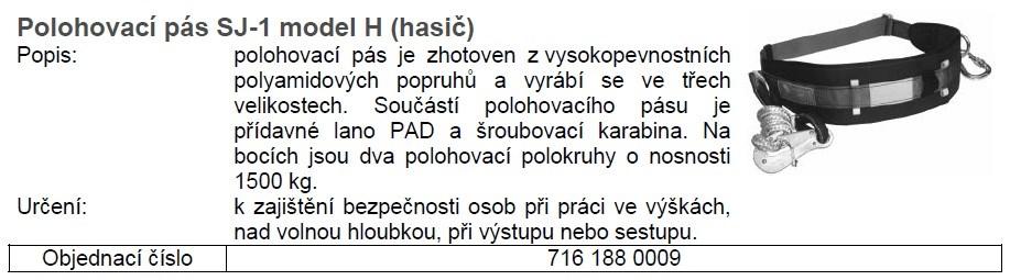 během práce ve výšce. Slouží pro pracovní polohování a oporu těla. Příklad polohovacího pásu z nabídky THT s.r.o. Polička je na Obrázek 11.6. Obrázek 11.6 Katalogový list polohovacího pásu 11.4.