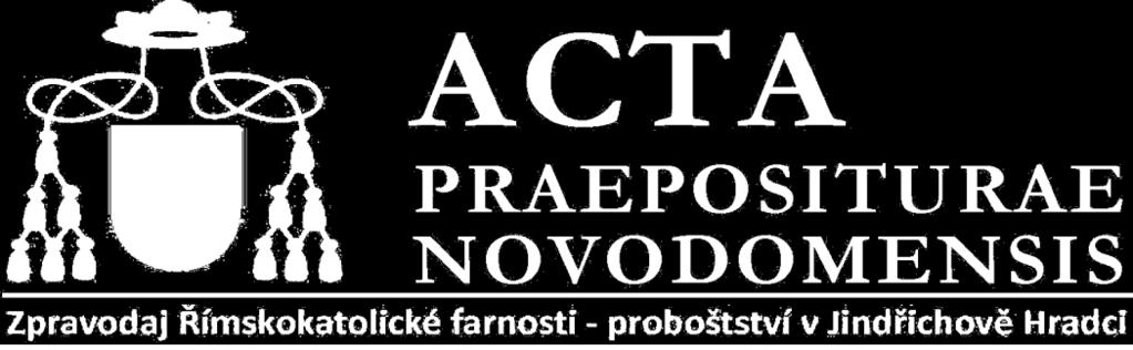 12. P Za větší víru v rodině St 27. 12. P Za uzdravení dcery Čt 21. 12. K Za sestru Marii Vojtěchu Pšeničkovou Pá 22. 12. P 6.30 Za Jiřinu Sejrkovou Večerní mše není. So 23. 12. P Za Reného Tučka a Václava Brázdu Ne 24.